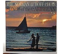 THE NORMAN LUBOFF CHOIR SONGS OF THE CARIBBEAN vinyl record