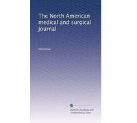 The North American medical and surgical journal: Volume 9