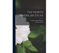 The North American Sylva