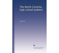 The North Carolina high school bulletin: Volume 3