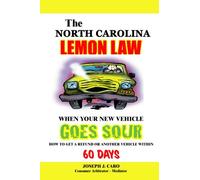 The North Carolina Lemon Law - When Your New Vehicle Goes Sour
