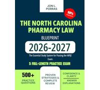 The North Carolina Pharmacy Law Blueprint 2026-2027: The Essential Study System for Passing the MPJE Exam.