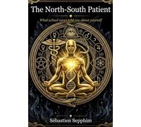 The North-South Patient: What school never told you about yourself