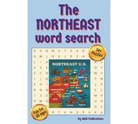 The Northeast Word Search: Word Search with Easy to Read Print about The U.S. Northeast States and more | 6x9 inches, 110 pages | 50+ puzzles ... Gift for Vacations, Holidays, and Free Times