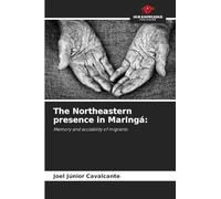 The Northeastern presence in Maringá: Memory and sociability of migrants