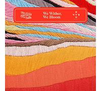 The northern belle - We wither, we bloom [Vinilo]