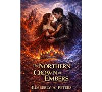 The Northern Crown of Embers (The Kingdom of Serathtne)