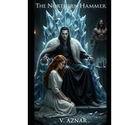 The Northern Hammer (The Northern Butcher)