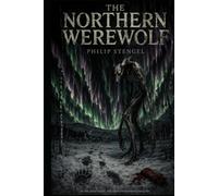 The Northern Werewolf