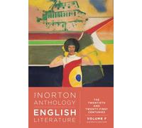 The Norton Anthology Of English Literature: The Twentieth And Twenty-f