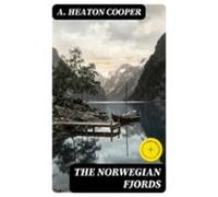 The Norwegian Fjords (ebook)