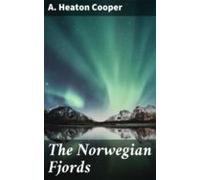 The Norwegian Fjords (ebook)