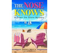 The Nose Knows (Down the Shore Mysteries)