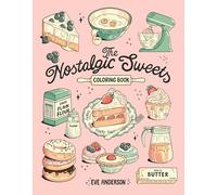 The Nostalgic Sweets Coloring Book