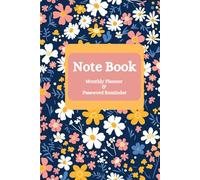 The Notebook of Possibilities: Note Book Monthly Planner and Password Reminder