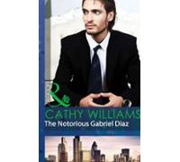 The Notorious Gabriel Diaz (ebook)