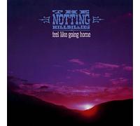 The Notting Hillbillies - Feel Like Going Home [Vinilo]
