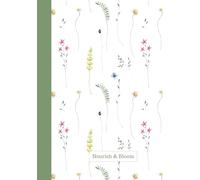 The Nourish & Bloom Recovery Journal: A Guided Path to Healing Your Relationship with Food