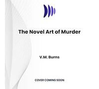 The Novel Art of Murder: 3 (Mystery Bookshop)