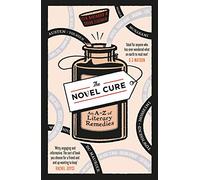 The Novel Cure: Elderkin Susan - Berthoud Ella