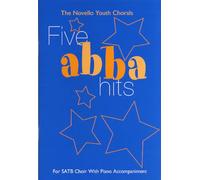 The novello youth chorals: five abba hits (satb) chant