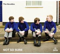 The Novellos - Not So Sure