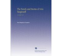 The Novels and Stories of Iván Turgénieff: V. 1-[16] V. 14