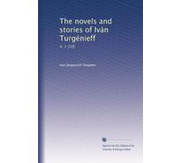 The novels and stories of Iván Turgénieff: V. 1-[16]: Volume 12