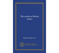 The novels of Henry James