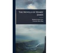 The Novels of Henry James