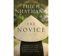The Novice: A remarkable story of love and truth