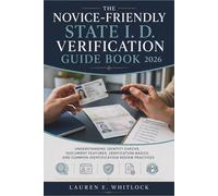 The Novice-Friendly State I. D. Verification Guide Book 2026: Understanding Identity Checks, Document Features, Verification Basics, and Common Identification Review Practices