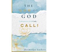 The NOW of GOD:: Embracing The CALL!