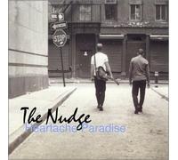 The Nudge - Heartache Paradise (US Import)