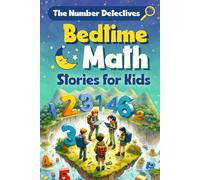 The Number Detectives: Bedtime Math Stories for Kids: Math Stories