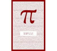 The Number Pi (π) - 500,000 Decimals: Ideal present or gimmick for nerds, number freaks, pi lovers, math, physics, chemistry, computer science, and science students