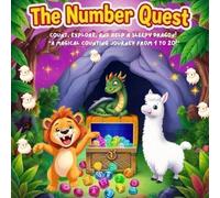 The Number Quest: Count, Explore, and Help a Sleepy Dragon!: 2 ("Adventure Pals: Learning with Lila & Leo!")