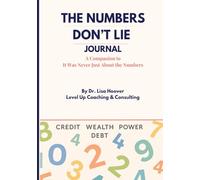 The Numbers Don't Lie Journal