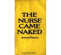 The Nurse Came Naked (ebook)