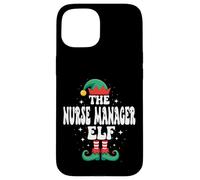 The Nurse Manager Elf Funny Christmas Matching Family Carcasa para iPhone 15