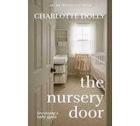 The Nursery Door: Becoming a baby again