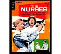 The Nurses #1: 1963 Medical Comic