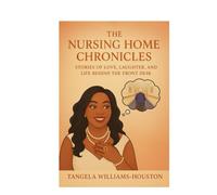 The Nursing Home Chronicles: Stories of Love, Laughter, and Life, Behind the Front Desk