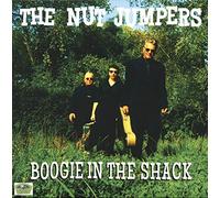 The Nut Jumpers - Boogie in the Shack [Vinilo]