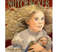 The Nutcracker: A Christmas Holiday Book for Kids