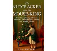 The Nutcracker and the Mouse-King