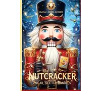 The Nutcracker and the Sugar Beetle Bandits