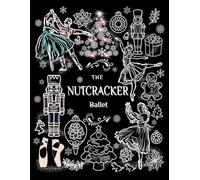 The Nutcracker Ballet Composition Notebook for Ballerinas: Wide Ruled 110 pages (8.5 x 11 inches)