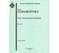 The Nutcracker (ballet), Op.71: Full Score [A2175]