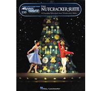 The Nutcracker Suite: 8 Cherished Selections Fro Tchaikovsky's Ballet: for Organs, Pianos & Electronic Keyboards (E-Z Play Today, 330)